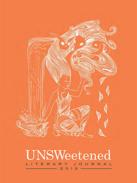 2013 UNSWeetened Literary Journal